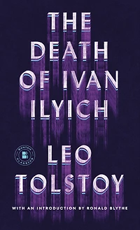 The Death of Ivan Ilyich