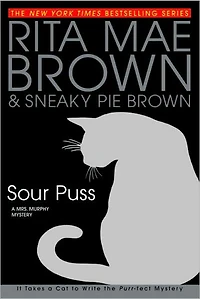 Sour Puss (Mrs. Murphy Series #14)