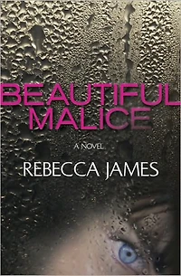 Beautiful Malice: A Novel