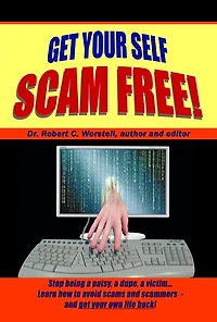 Get Your Self Scam Free (Change Your Life Toolset)