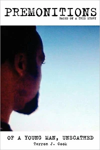 Premonitions.......of a Young Man, Unscathed