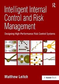 Intelligent Internal Control and Risk Management: Designing High-Performance Systems