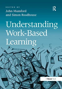 Understanding Work-Based Learning