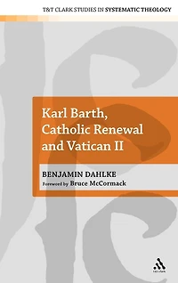 Karl Barth, Catholic Renewal and Vatican II