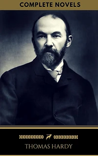 Thomas Hardy: The Complete Novels [Classics Authors Vol: 13] (Black Horse Classics)