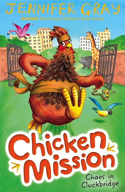 Chaos in Cluckbridge (Chicken Mission Series #3)
