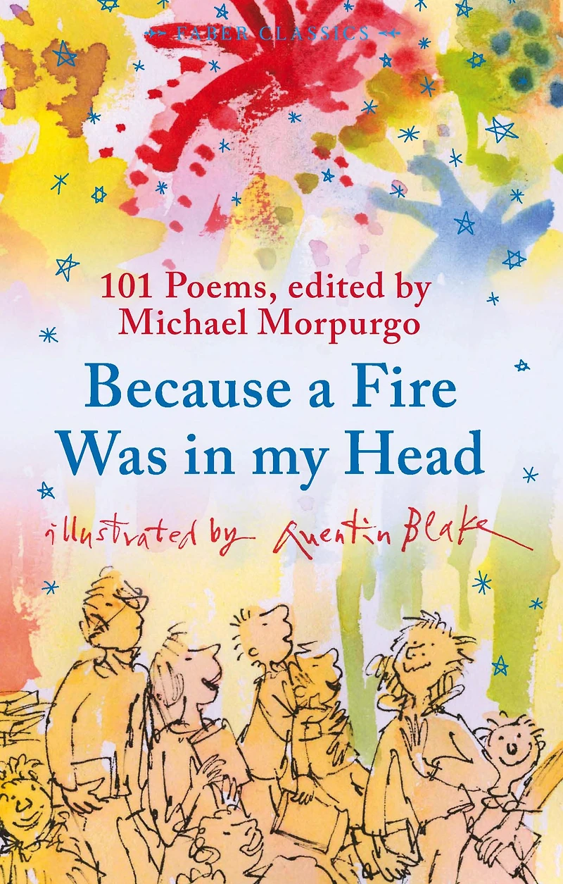 Because a Fire Was My Head