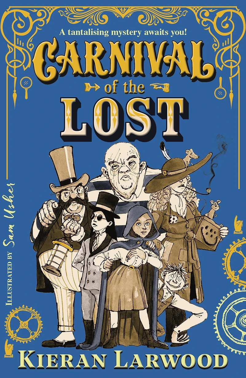 Carnival of the Lost: BLUE PETER BOOK AWARD-WINNING AUTHOR