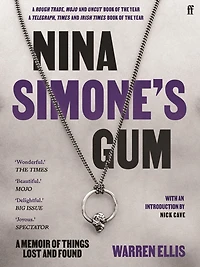 Nina Simone's Gum: A Memoir of Things Lost and Found