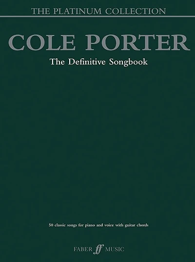 Cole Porter -- The Platinum Collection: The Definitive Songbook (Piano/Vocal/Chords)