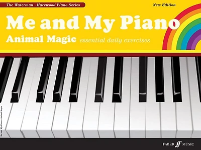 Me and My Piano Animal Magic: Essential Daily Exercises