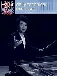 Lang Lang Piano Academy -- Daily Technical Exercises