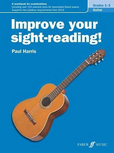 Improve Your Sight-Reading! Guitar, Levels 1--3: A Workbook for Examinations