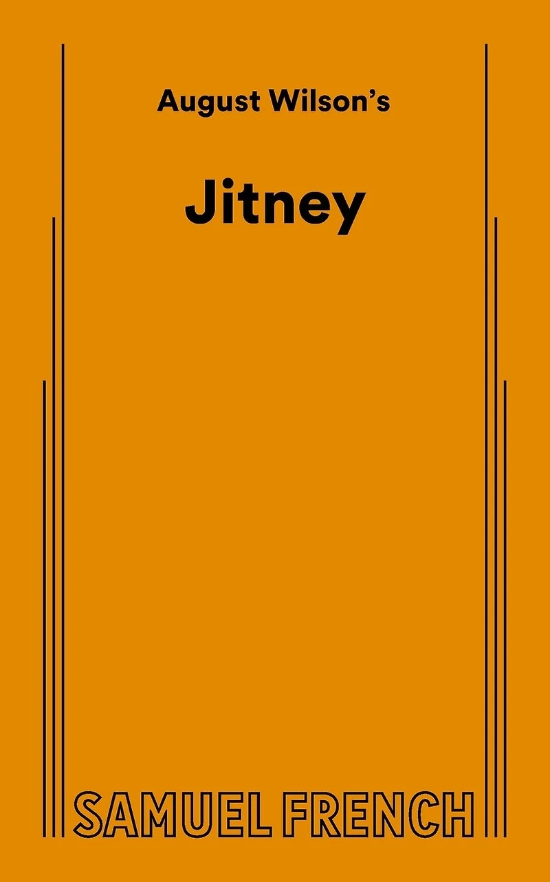 Jitney: A Play - Broadway Tie-In Edition