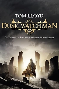 The Dusk Watchman: A dark epic fantasy for fans of Game Thrones
