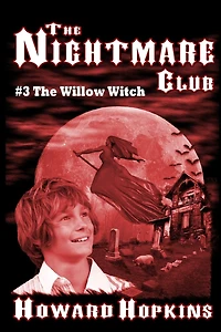 The Nightmare Club #3: Willow Witch