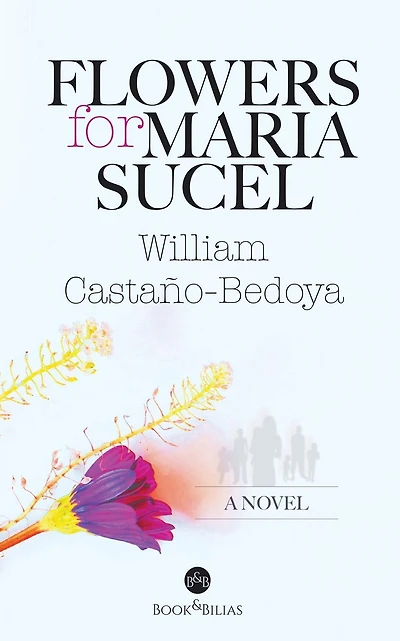 Flowers for Maria Sucel