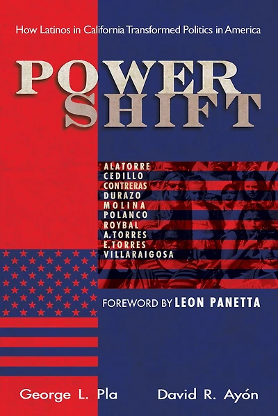 Power Shift: How Latinos California Transformed Politics America