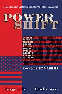 Power Shift: How Latinos California Transformed Politics America