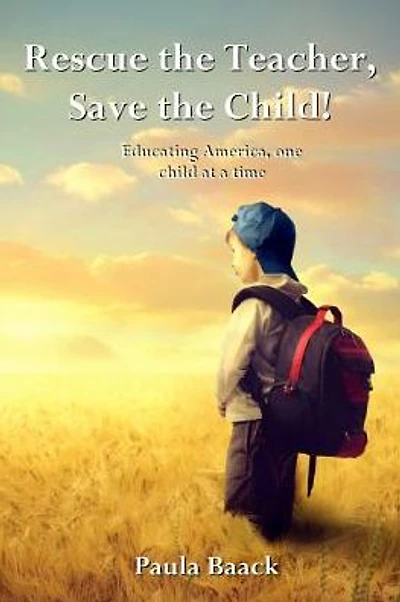 Rescue the Teacher, Save the Child!