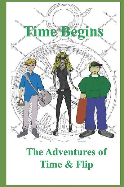 Time Begins: The Adventures of Time & Flip