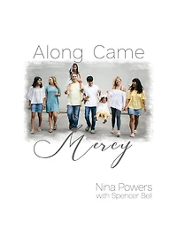 Along Came Mercy
