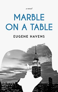 Marble on A Table: Novel