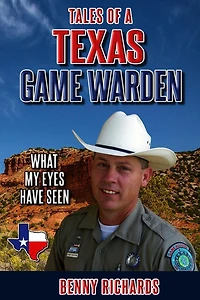 Tales of a Texas Game Warden