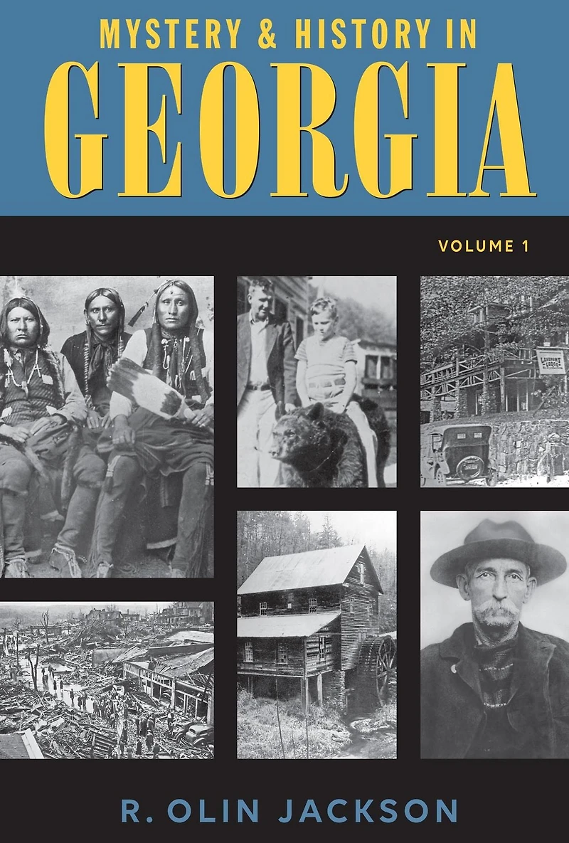 Mystery & History in Georgia (Volume 2)