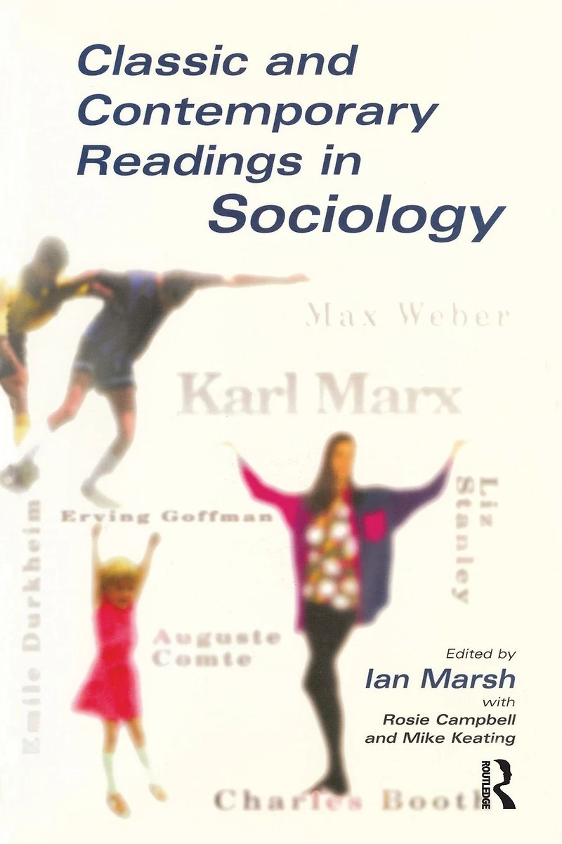 Classic and Contemporary Readings Sociology