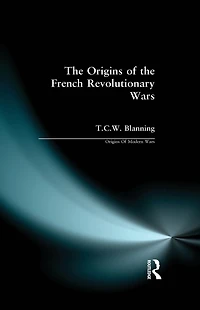 the Origins of French Revolutionary Wars