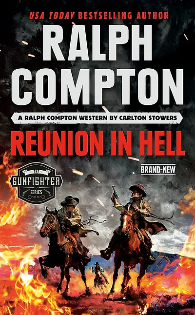 Ralph Compton Reunion Hell