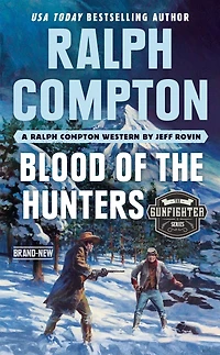Ralph Compton Blood of the Hunters