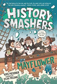 The Mayflower (History Smashers Series)