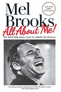 All About Me!: My Remarkable Life Show Business