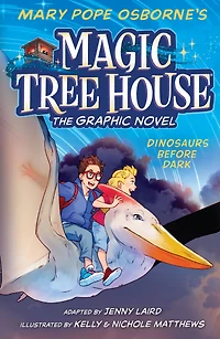 Dinosaurs Before Dark Graphic Novel (Magic Tree House Series #1)