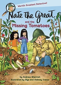 Nate the Great and Missing Tomatoes