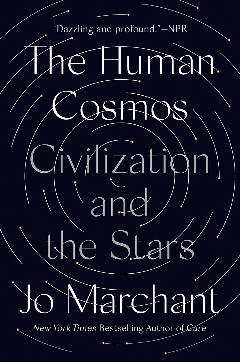 the Human Cosmos: Civilization and Stars