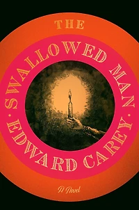 The Swallowed Man: A Novel