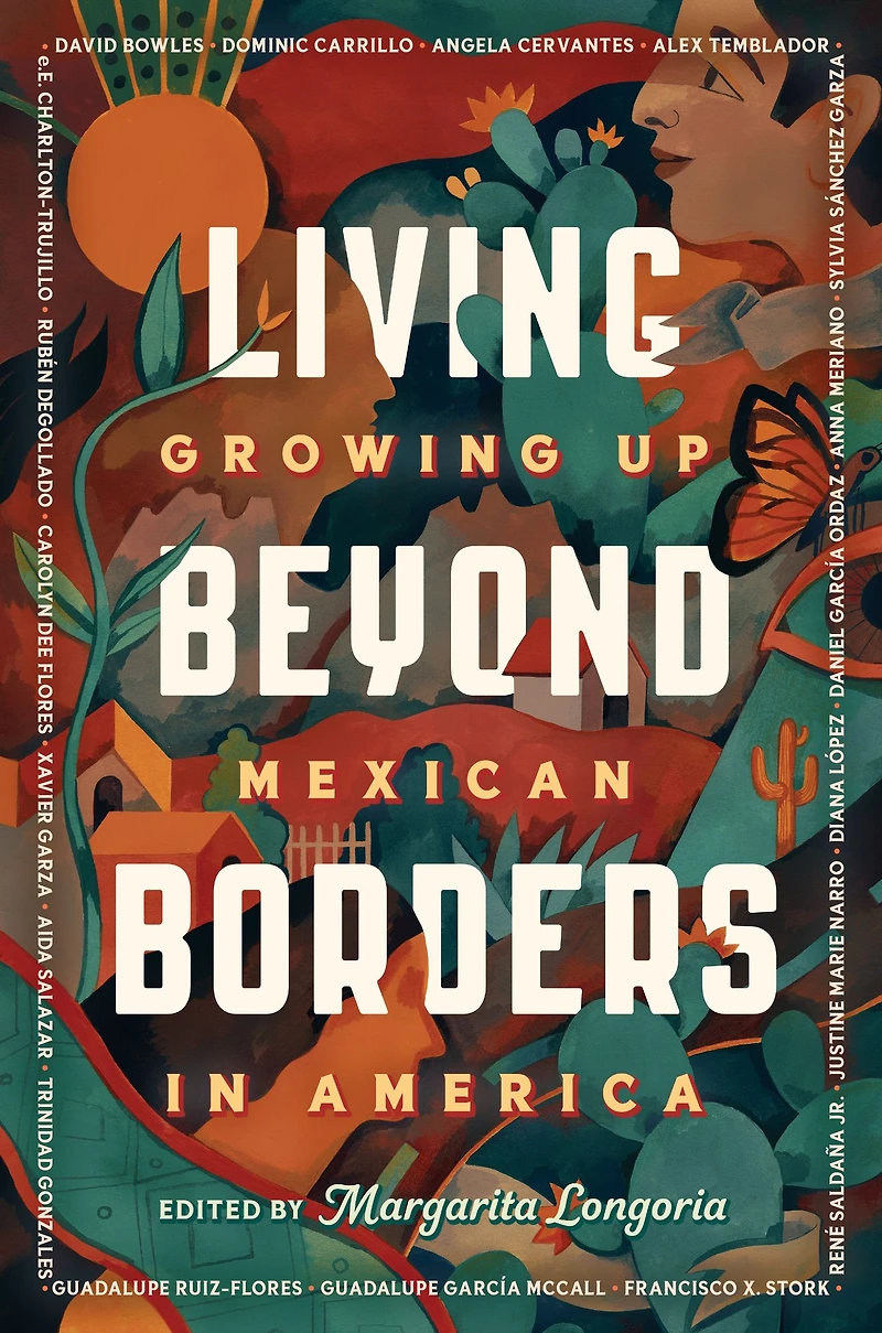 Living Beyond Borders: Growing up Mexican America