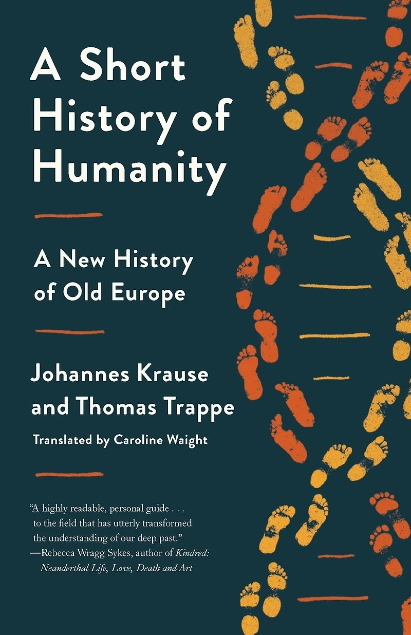 A Short History of Humanity: New Old Europe