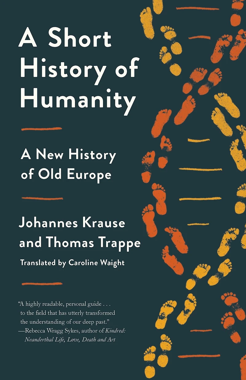 A Short History of Humanity: New Old Europe