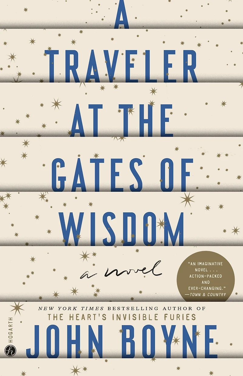 A Traveler at the Gates of Wisdom: Novel