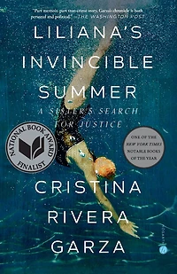 Liliana's Invincible Summer (Pulitzer Prize winner): A Sister's Search for Justice