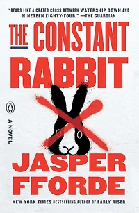 The Constant Rabbit: A Novel