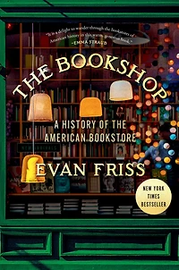 the Bookshop: A History of American Bookstore