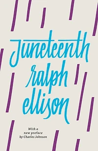 Juneteenth: A Novel