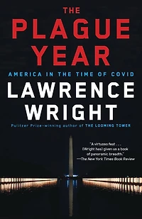 the Plague Year: America Time of Covid