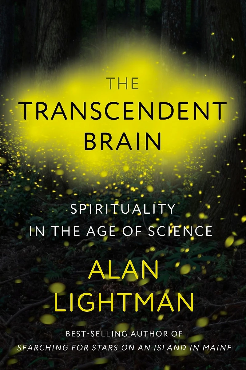 the Transcendent Brain: Spirituality Age of Science