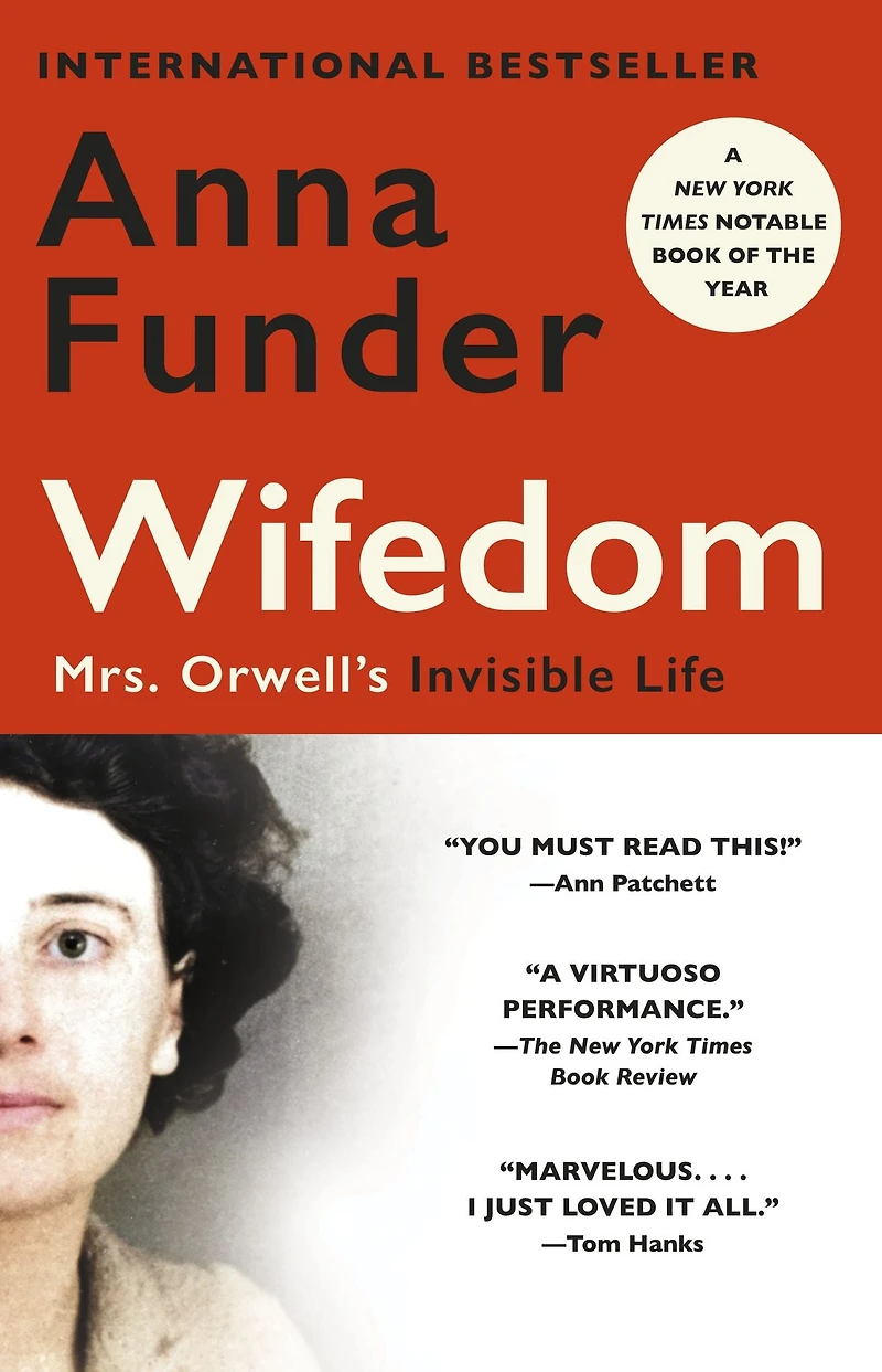 Wifedom: Mrs. Orwell's Invisible Life